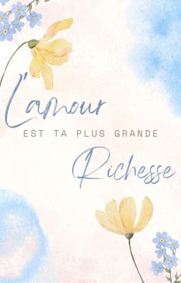 L'amour est ta plus grande richesse