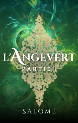 L'Angevert - Partie I