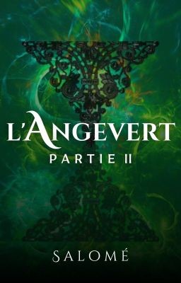 L'Angevert - Partie II