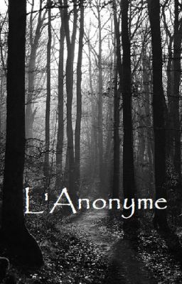 L'Anonyme