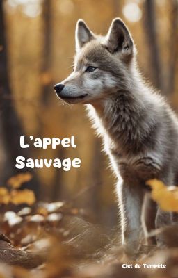 L'appel Sauvage