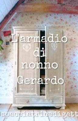 L'armadio di Nonno Gerardo