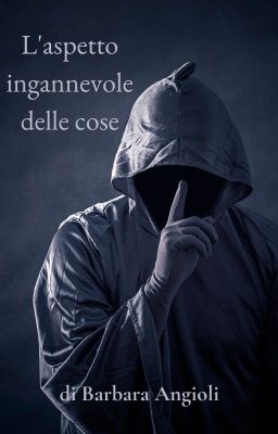 L'aspetto ingannevole delle cose