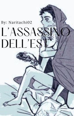 L' Assassino dell'Est ~Newtmas~