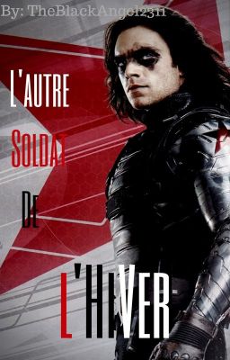 L'autre soldat de l'hiver ( marvel Fanfiction )