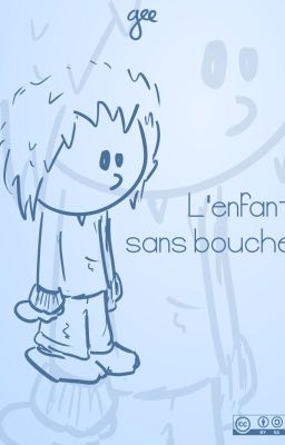 L'enfant sans bouche