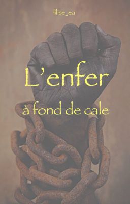 L'enfer à fond de cale