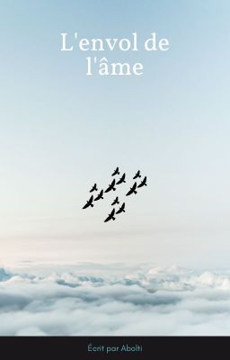 L'envol de l'âme