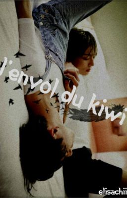 L'envol du Kiwi [Taekook]