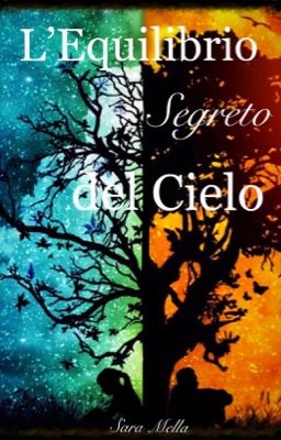 L' Equilibrio Segreto del Cielo