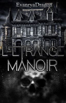 L'étrange manoir