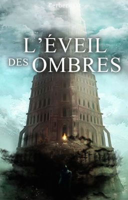 L'éveil des ombres