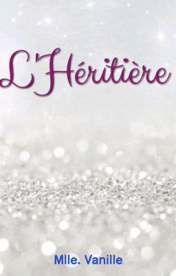 L'Héritière 