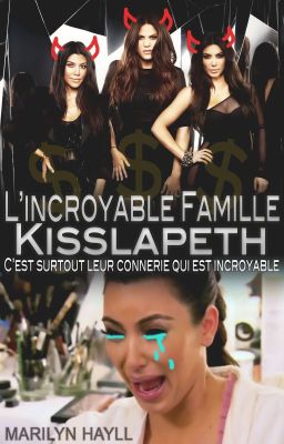 L'incroyable Famille Kisslapeth