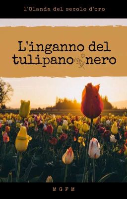 L'inganno del tulipano nero