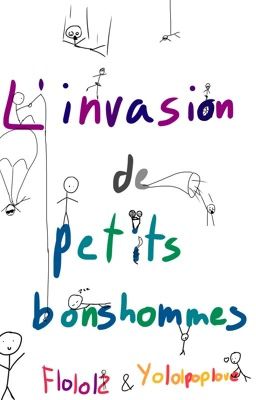 L'invasion de petits bonshommes (vf de The little people invasion)