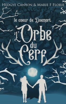 L'Orbe du Cerf