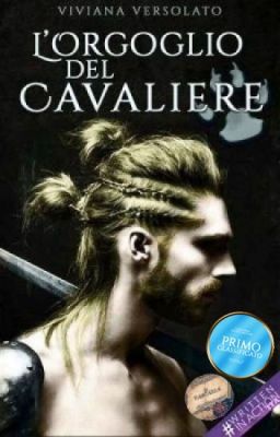 L'Orgoglio del Cavaliere [Completa]