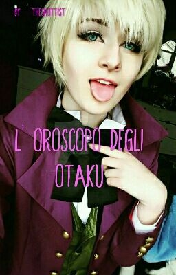 L' Oroscopo degli Otaku