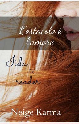 L'ostacolo è l'amore // Iida x Reader