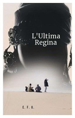 L'Ultima Regina