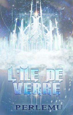 L'Île de Verre