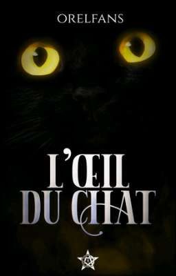 L'œil du chat 