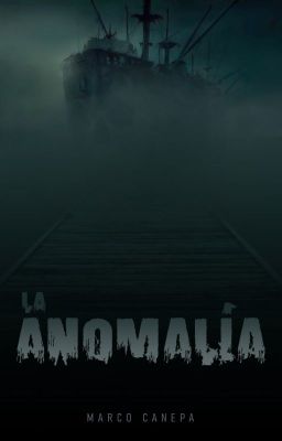 La Anomalía (One Shot)