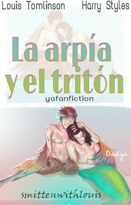 La arpía y el tritón ➳ Larry AU ✔️