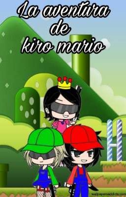 la aventura de kiro mario