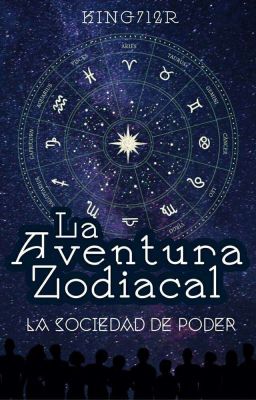 La Aventura Zodiacal: La Sociedad de Poder