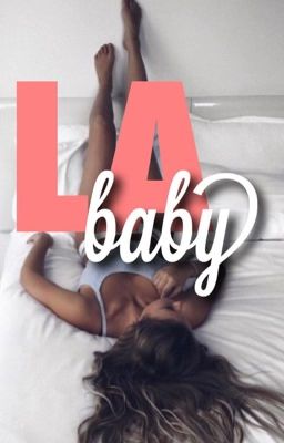 LA baby - c.s.