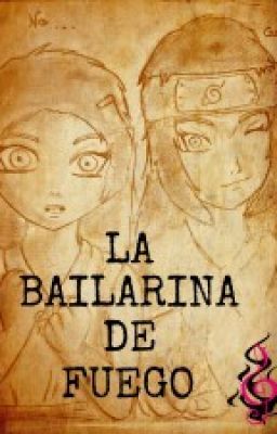 La bailarina de fuego /Naruto/