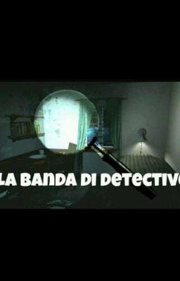 La Banda Di Detective