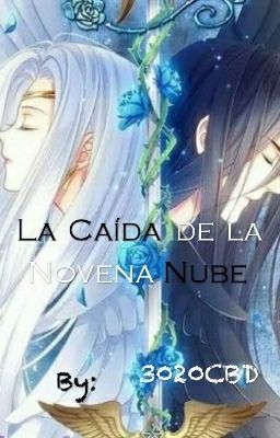 •|La Caida de la Novena Nube|• [Adrinette]