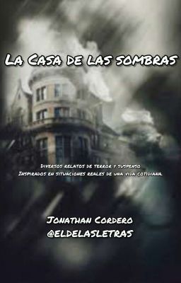 La casa de las sombras