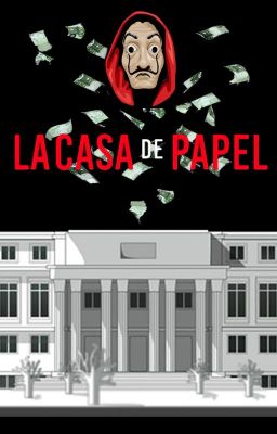 La Casa De Papel