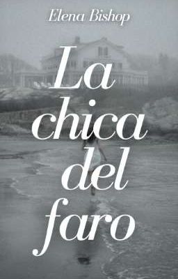 La chica del faro ©