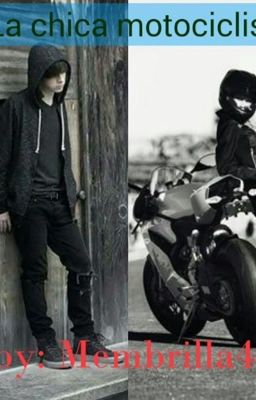 La Chica Motociclista (Chandler Riggs y Tu)