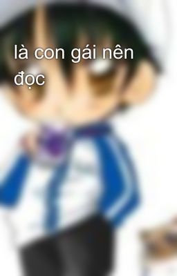 là con gái nên đọc