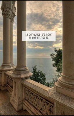 la conquête, l'amour et les intrigues | RPG