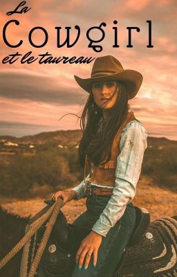 La cowgirl et le taureau (Terminé)