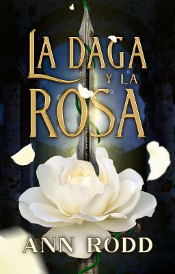 La daga y la rosa