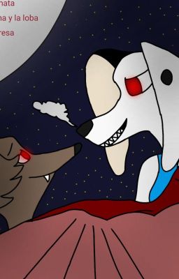 LA DALMATA DRAGONA Y LA LOBA VAMPIRESA