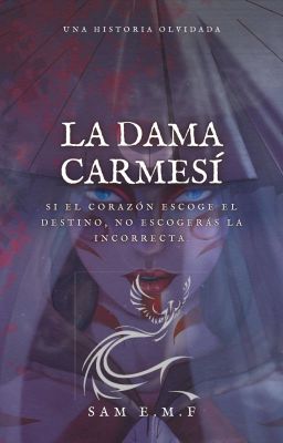 La Dama Carmesí.