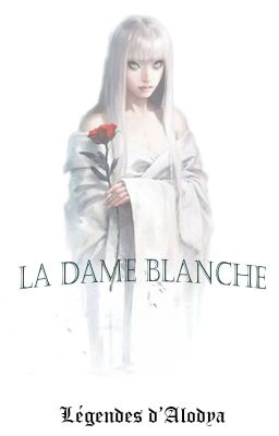 La Dame Blanche