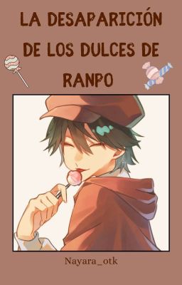 La desaparición de los dulces de Ranpo 