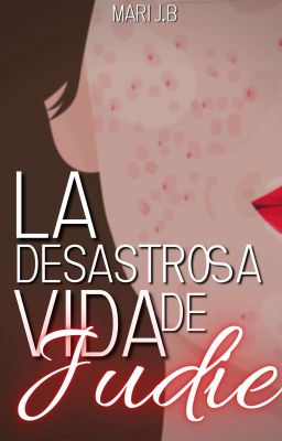 La desastrosa vida de Judie