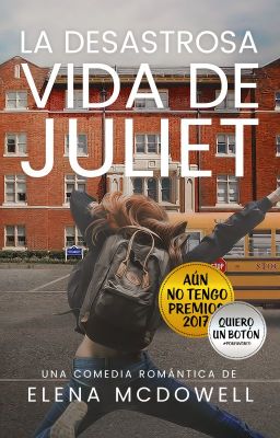 La desastrosa vida de Juliet