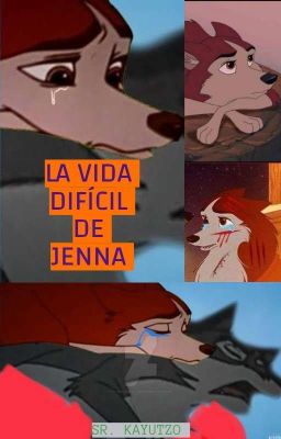 La Difícil Vida de Jenna. 